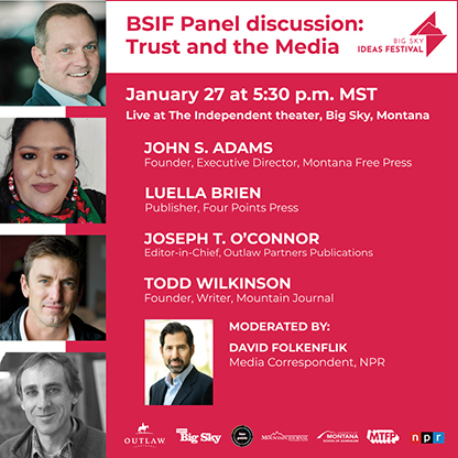 BSIF Thursday, Panel Discussion: Trust and the Media, 5:30PM